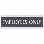 Century Series Office Sign,"Employees Only", 9 x 3, Black/Silver (USS4760)