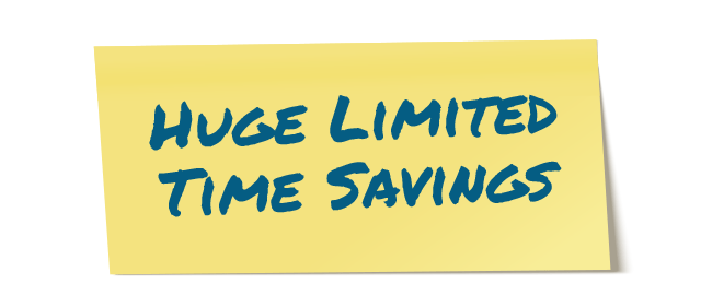Limited Time Savings